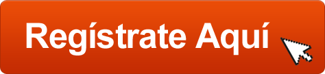 Registrate GRATIS aqui
